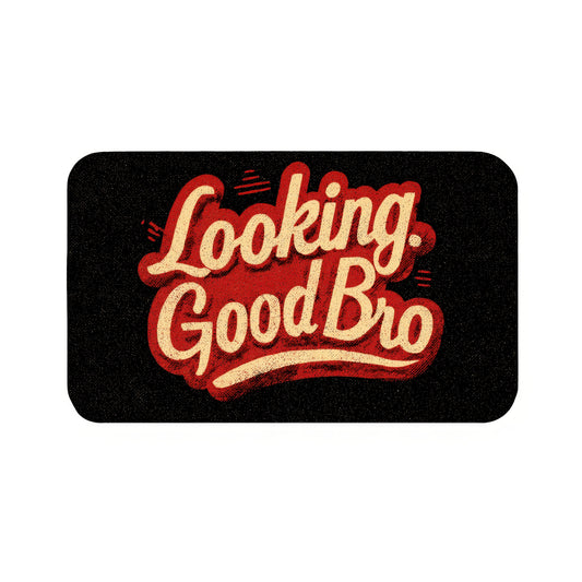 Looking Good Bro Cursive  Bath Mat
