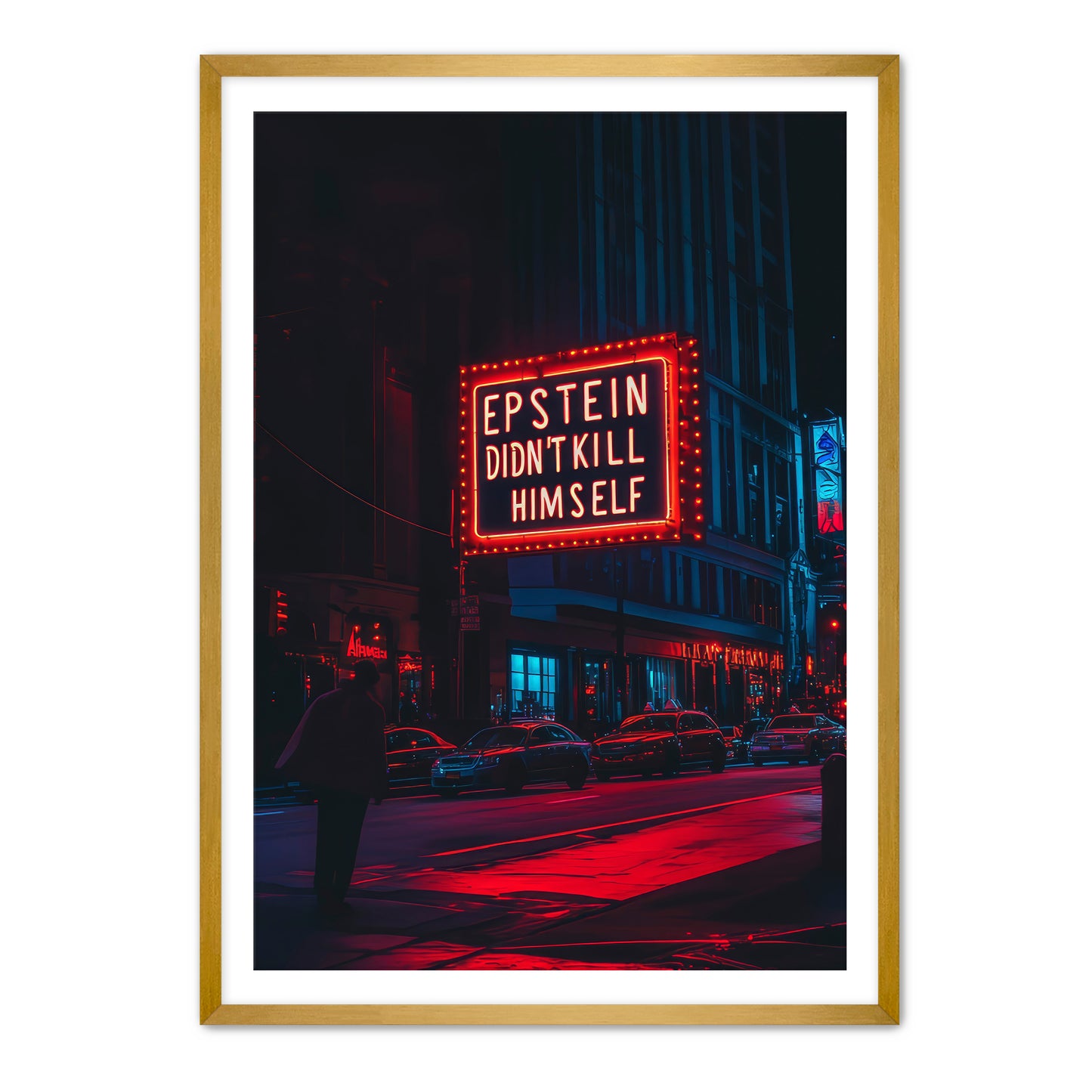 Epstein Didn't Kill Himself Wall Art