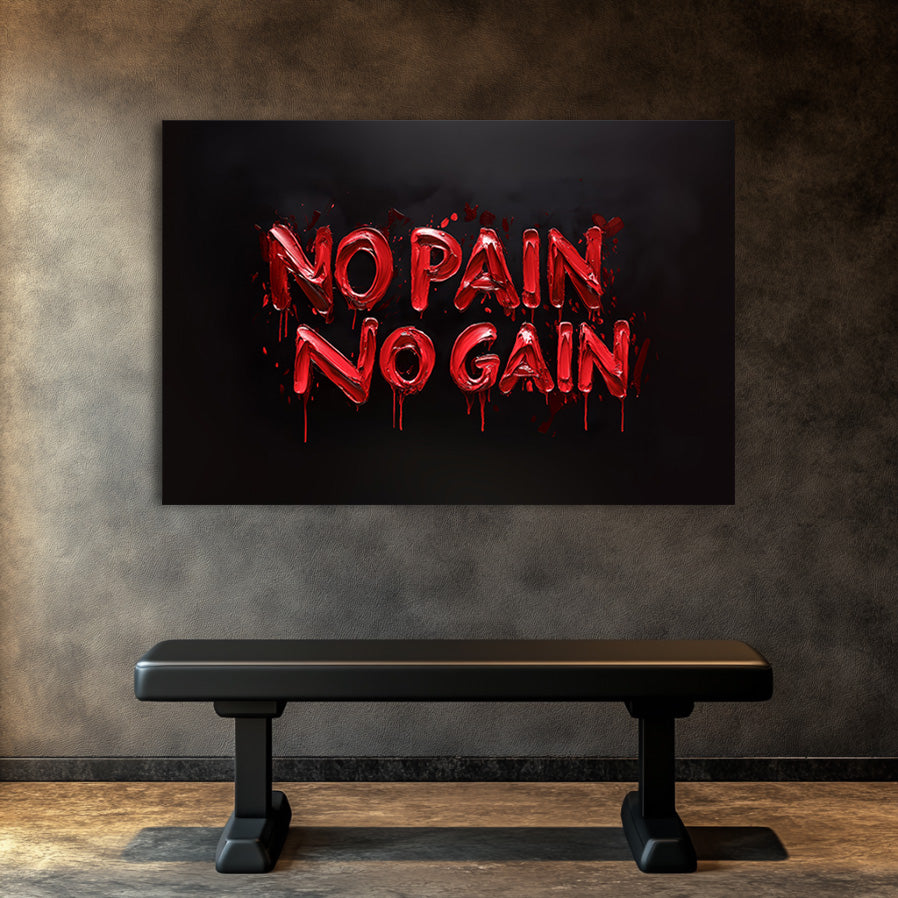 No Pain, No Gain Wall Art