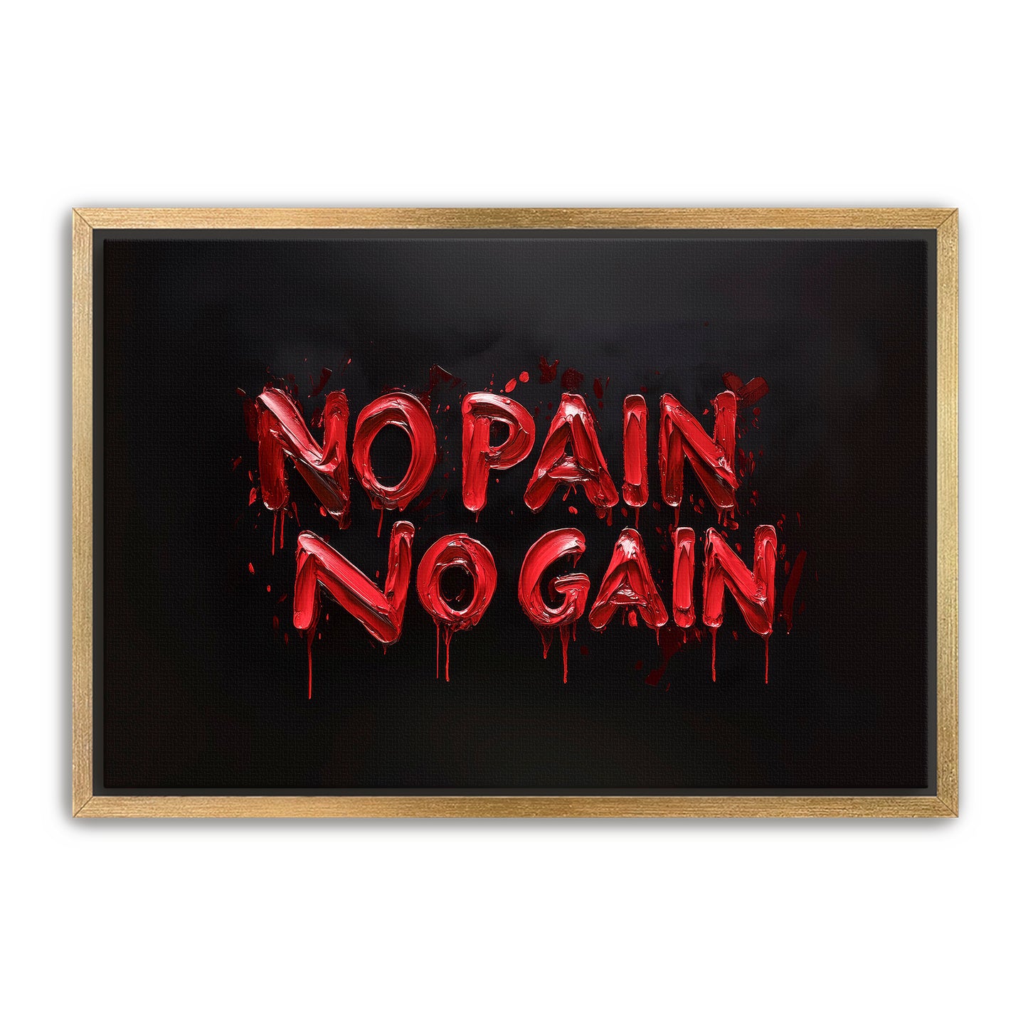 No Pain, No Gain Wall Art