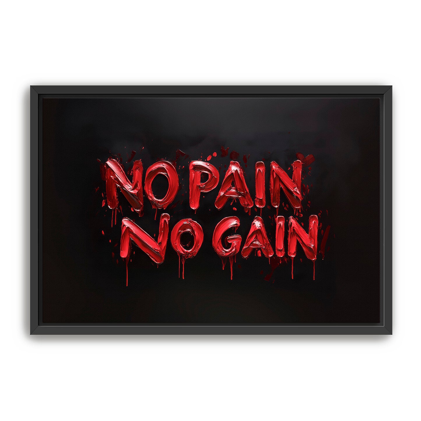 No Pain, No Gain Wall Art