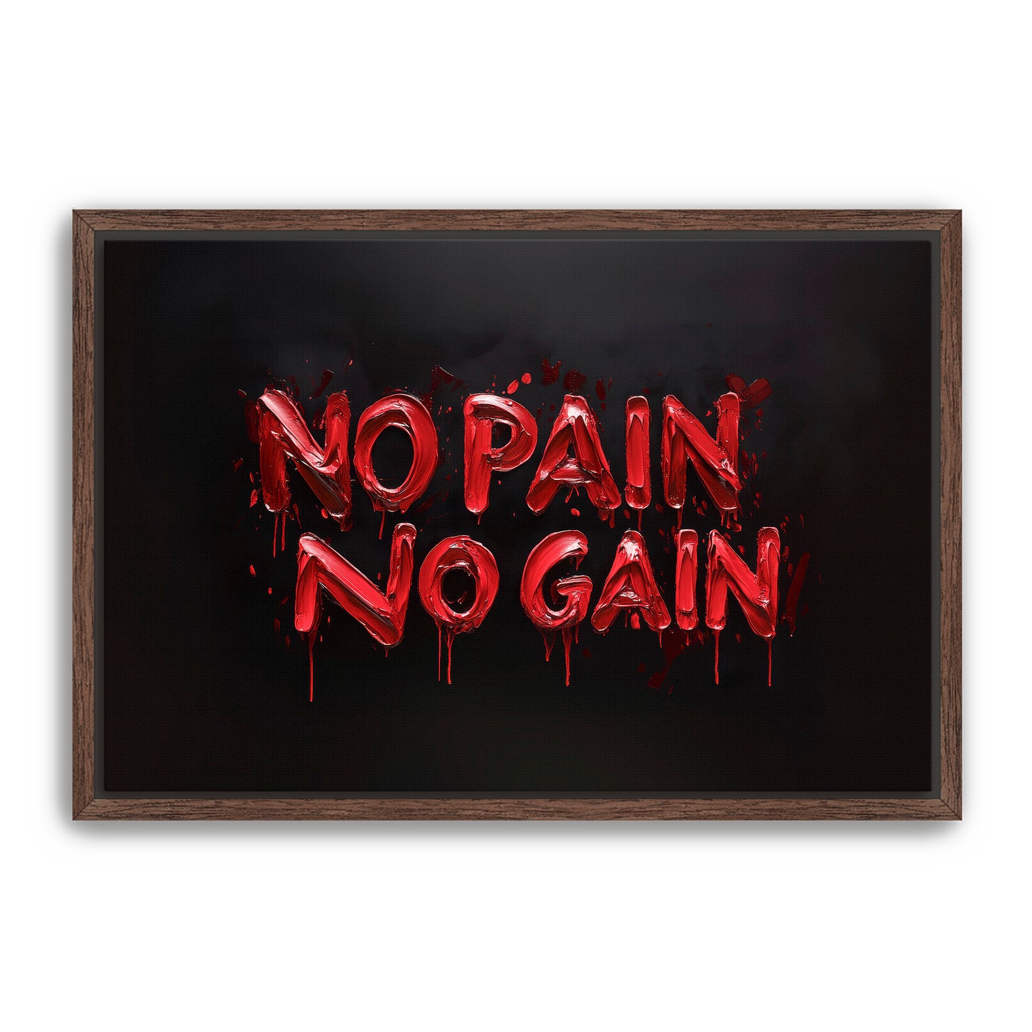 No Pain, No Gain Wall Art