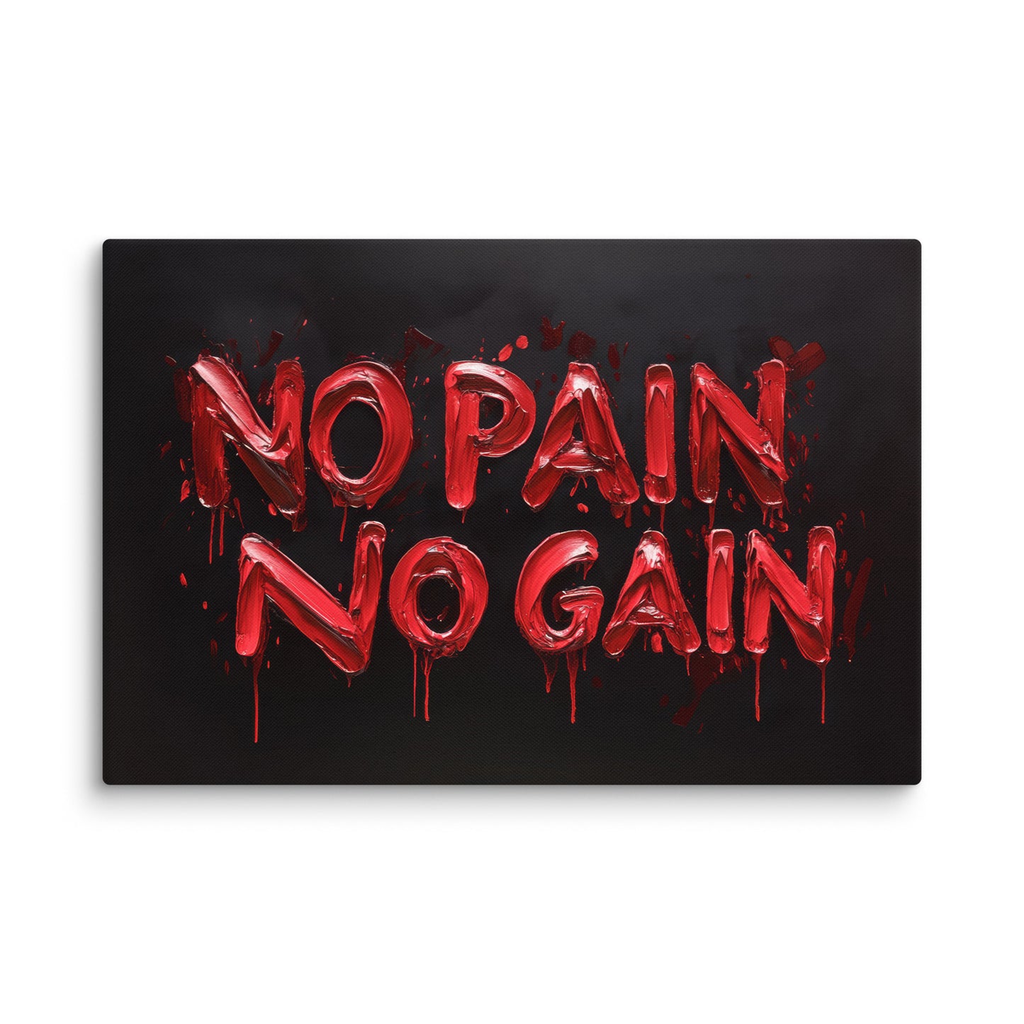 No Pain, No Gain Wall Art