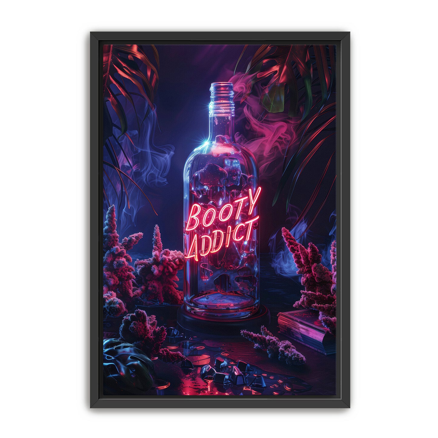 Booty Addict  Wall Art