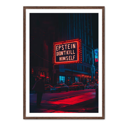 Epstein Didn't Kill Himself  Wall Art