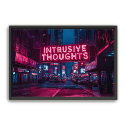 Intrusive Thoughts Sign  Wall Art