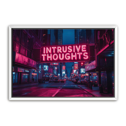 Intrusive Thoughts Sign  Wall Art