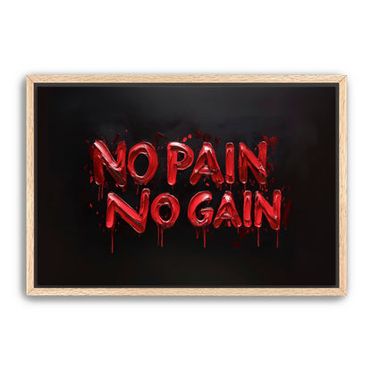 No Pain, No Gain  Wall Art